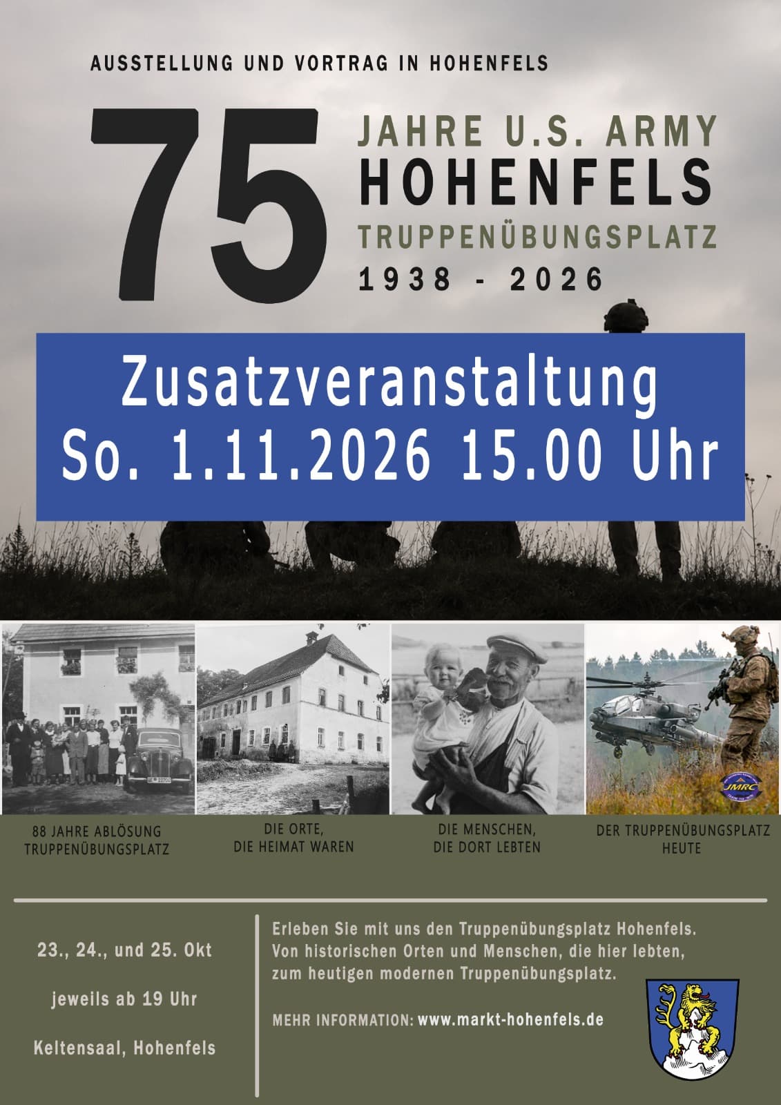 Plakat: Ausstellung und Vortrag in Hohenfels, 75 Jahre U.S. Army Hohenfels Truppenübungsplatz 1938 - 2026, Zusatzveranstaltung So. 1.11.2026 15.00 Uhr